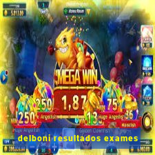 delboni resultados exames